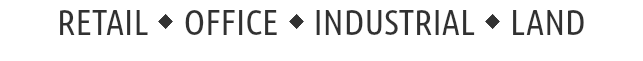 RETAIL w Office w INDUSTRIAL w LAND 
